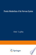 Protein Metabolism of the Nervous System /