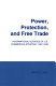 Power, protection, and free trade : international sources of U.S. commercial strategy, 1887-1939 /