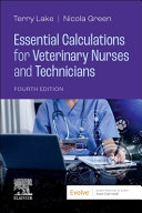 Essential calculations for veterinary nurses and technicians /