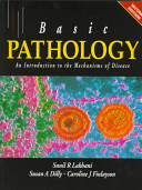 Basic pathology : an introduction to the mechanisms of disease /