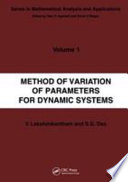 Method of variation of parameters for dynamic systems /