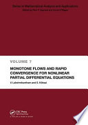 Monotone flows and rapid convergence for nonlinear partial differential equations /