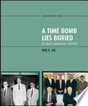 A time bomb lies buried : Fiji's road to independence, 1960-1970 /