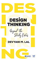 Design thinking : beyond the sticky notes /