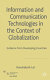 Information and communication technologies in the context of globalization : evidence from developing countries /