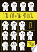 Con-ciencia médica : #cómics, #sanidad, #ética /