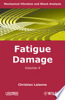 Mechanical Vibration and Shock, 4 : Fatigue Damage.