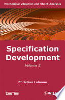 Mechanical Vibration and Shock, 5 : Specification Development.