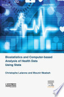 Biostatistics and computer-based analysis of health data using Stata /