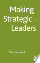 Making Strategic Leaders /