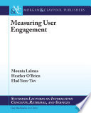 Measuring user engagement /