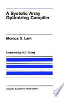 A systolic array optimizing compiler /