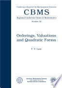 Orderings, valuations, and quadratic forms /