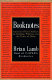 Booknotes : America's finest authors on reading, writing, and the power of ideas /