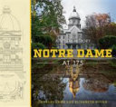 Notre Dame at 175 : a visual history /