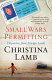 Small wars permitting : dispatches from foreign lands /