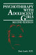 Psychotherapy with adolescent girls /