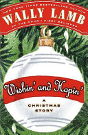 Wishin' and hopin' : a Christmas story /