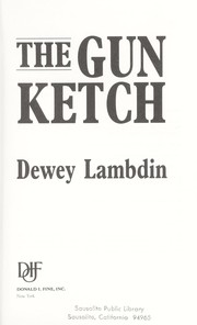 The gun ketch /
