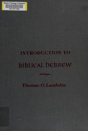 Introduction to Biblical Hebrew /