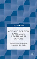 Age and foreign language learning in school /