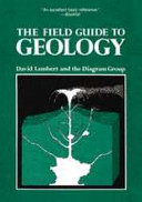 The Field guide to geology /