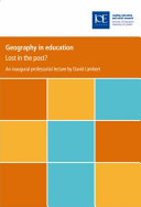 Geography in education : lost in the post? /
