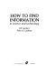 How to find information in science and technology /
