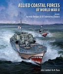 Allied coastal forces of World War II /