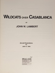 Wildcats over Casablanca /
