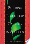 Building leadership capacity in schools /