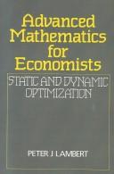 Advanced mathematics for economists : static and dynamic optimization /