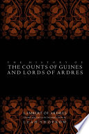 The history of the counts of Guines and lords of Ardres /