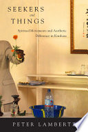 Seekers and things : spiritual movements and aesthetic difference in Kinshasa /