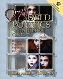 World politics into the twenty-first century : unique contexts, enduring patterns /