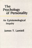 The psychology of personality : an epistemological inquiry /