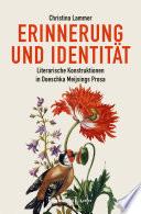 Erinnerung und Identität : Literarische Konstruktionen in Doeschka Meijsings Prosa /