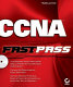 CCNA : fast pass /