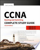 CCNA routing and switching complete : study guide /