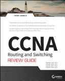 CCNA routing and switching review guide /