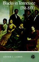 Blacks in Tennessee, 1791-1970 /