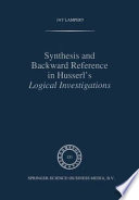 Synthesis and Backward Reference in Husserl's Logical Investigations /