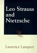 Leo Strauss and Nietzsche /