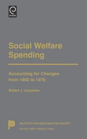 Social welfare spending : accounting for changes from 1950 to 1978 /