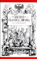 German classical drama : theatre, humanity and nation, 1750-1870 /