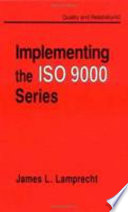 Implementing the ISO 9000 series /