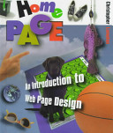 Home page : an introduction to Web page design /