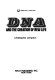 DNA and the creation of new life /