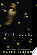 Yellowcake : stories /