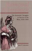 Removal aftershock : the Seminoles' struggles to survive in the West, 1836-1866 /